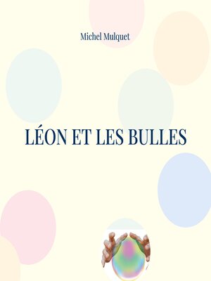 cover image of Léon et les bulles